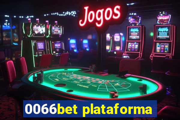 0066bet plataforma